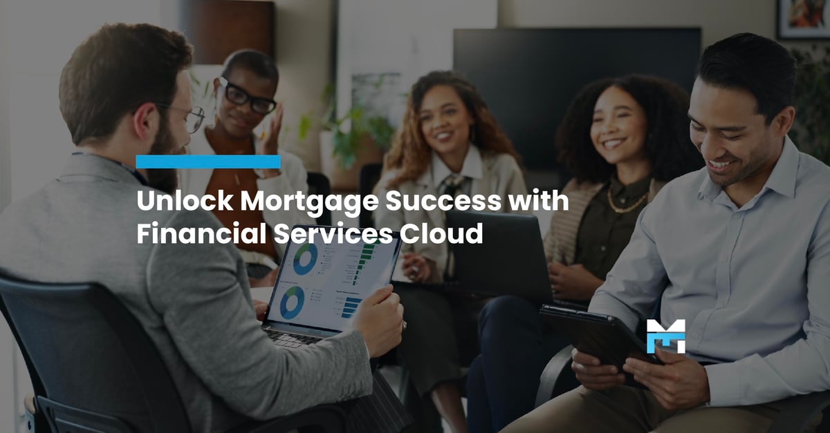 Integrating Financial Services Cloud with Mortgage Platforms