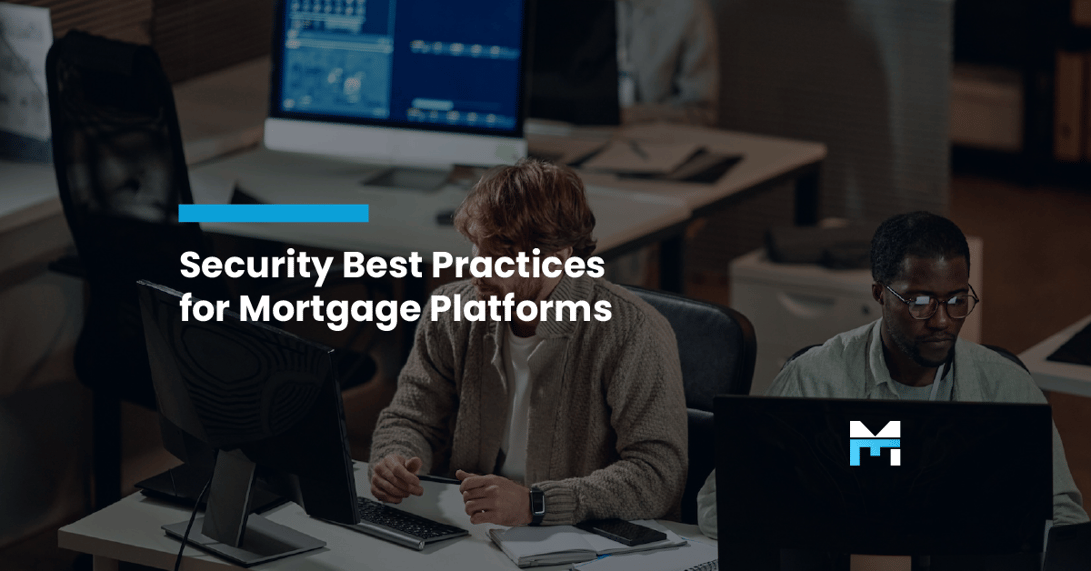 Interface Security Best Practices for Mortgage Application Platforms