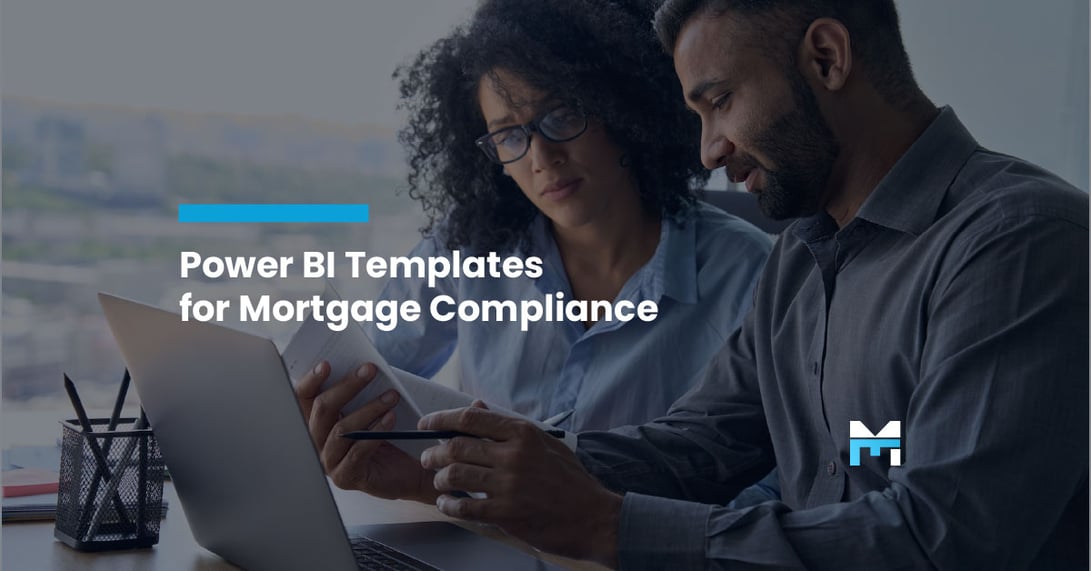 Power BI Templates: Your Secret Weapon for Real-Time Mortgage Compliance