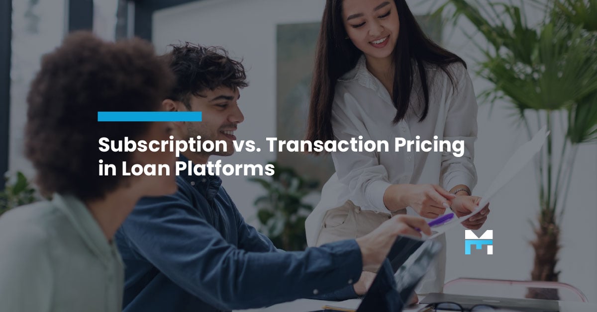 The Economics of Mortgage Loan Platforms: Subscription vs. Transaction Pricing