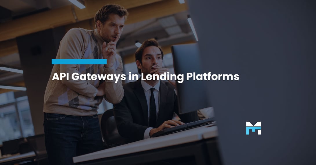 The Role of API Gateways in Modern Mortgage Lending Platforms