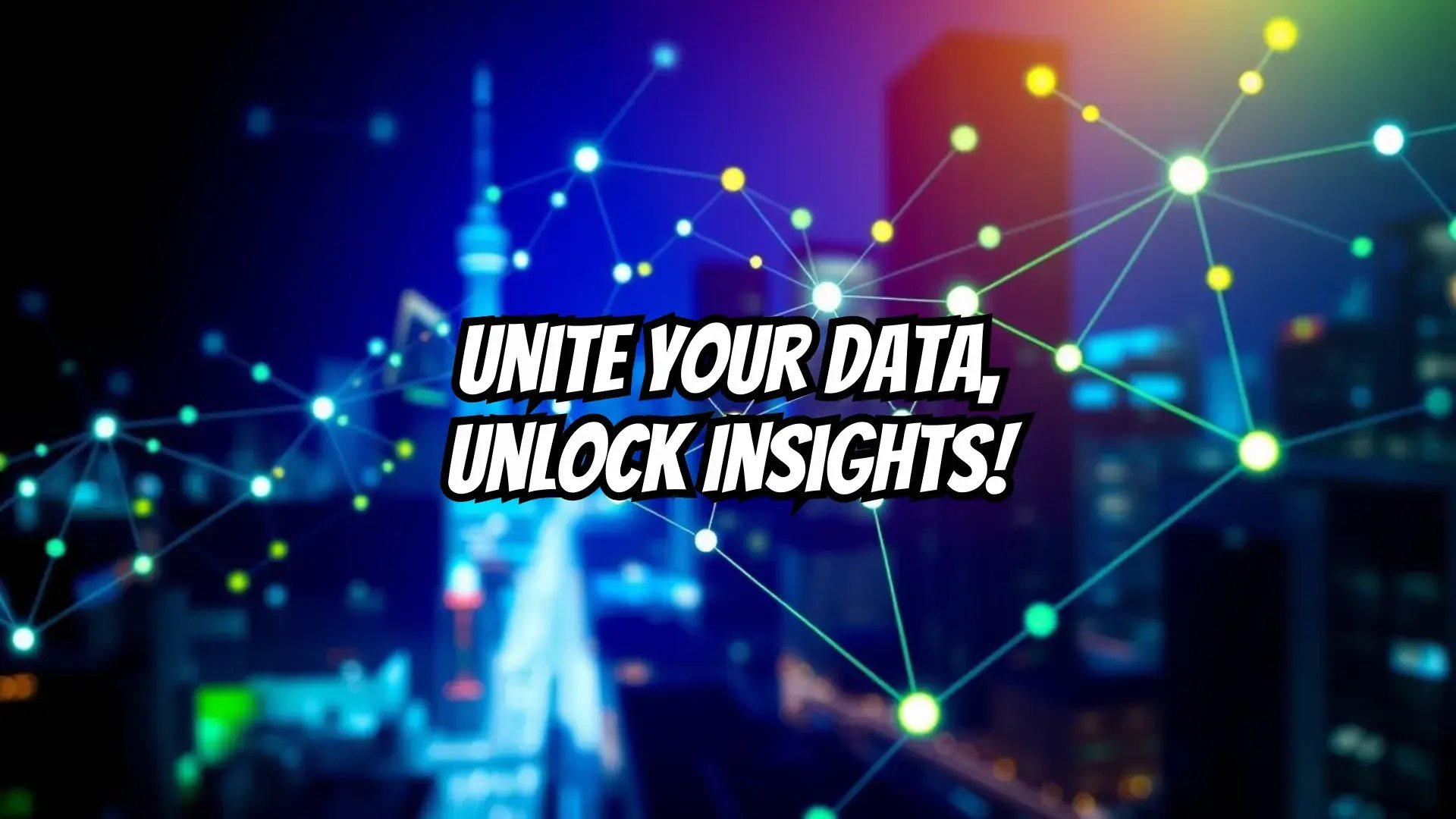 unite-your-data-unlock-insights