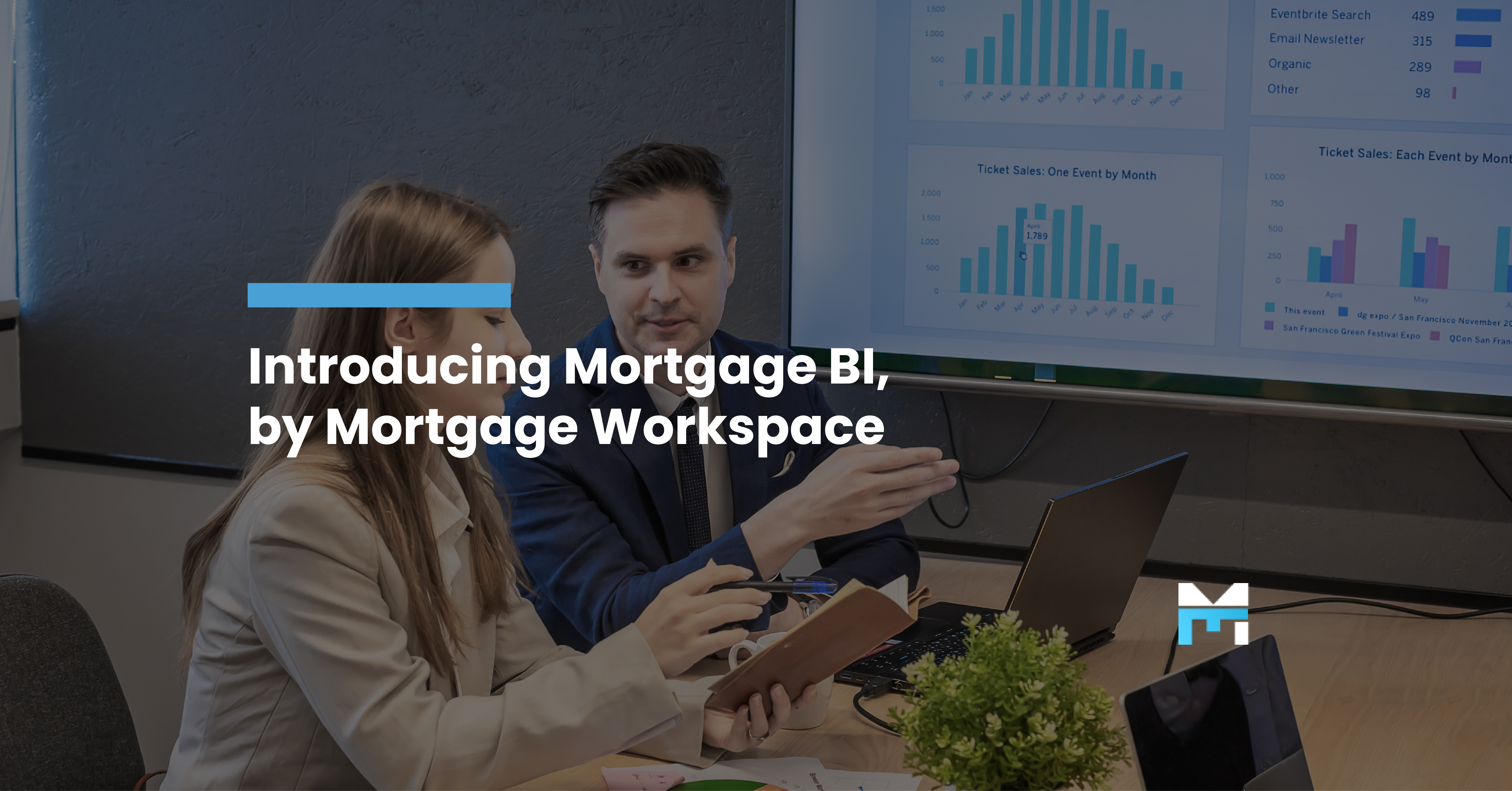 Introducing Mortgage BI, by Mortgage Workspace